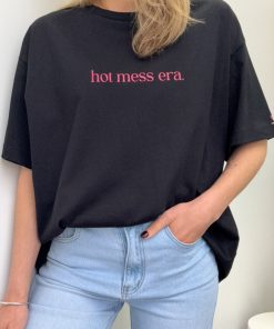 Hot Mess Era Oversized Tee